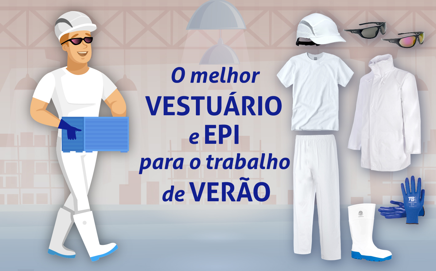 Os Melhores Equipamentos e EPIs para Trabalhar no Verão: Conforto, Segurança e Respirabilidade