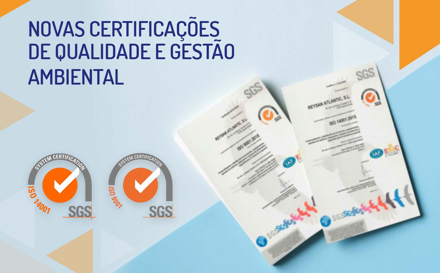 Reysan actualiza as suas certificações