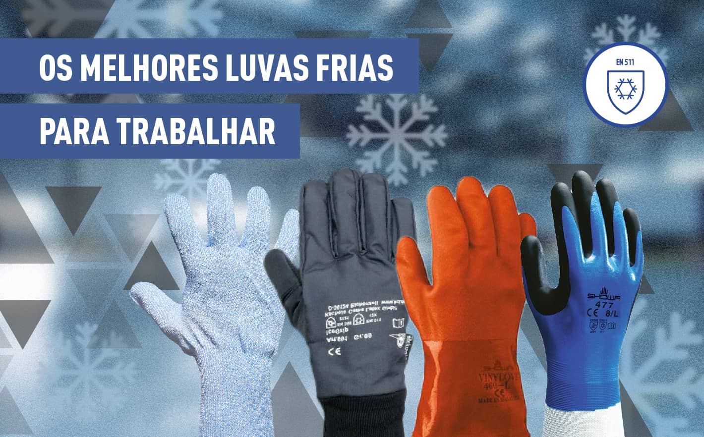 As melhores luvas frias para trabalhar, qual escolher?