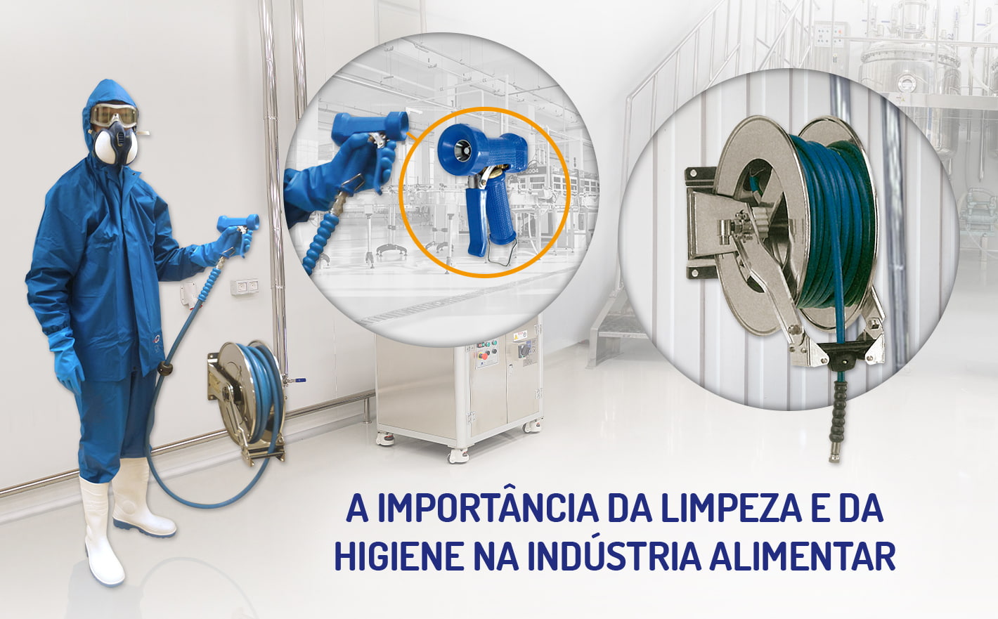 A importância da limpeza e da higiene na indústria alimentar