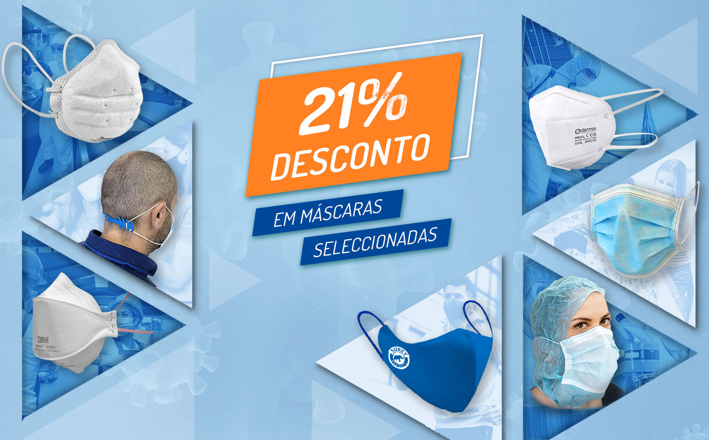 21% DESCONTO em máscaras seleccionadas