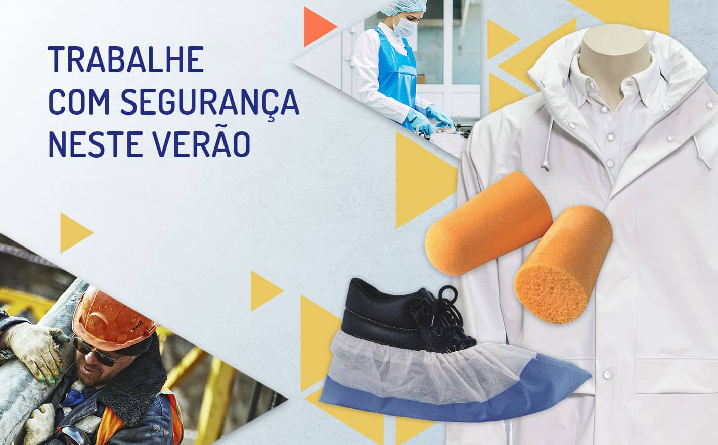 Trabalhe com segurança neste verão